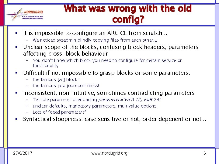 What was wrong with the old config? § § § It is impossible to