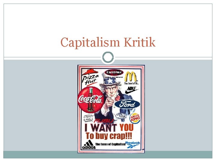 Capitalism Kritik 