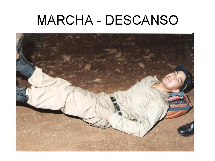 MARCHA - DESCANSO 