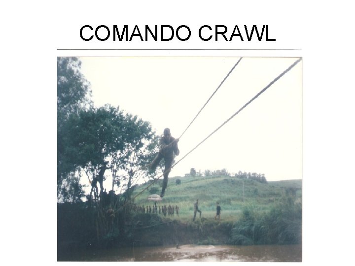COMANDO CRAWL 