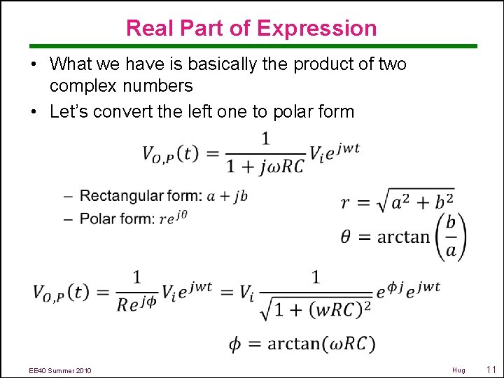 Real Part of Expression • What we have is basically the product of two