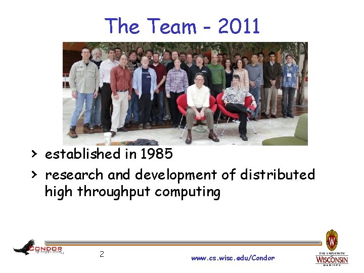 The Team - 2011 › established in 1985 › research and development of distributed