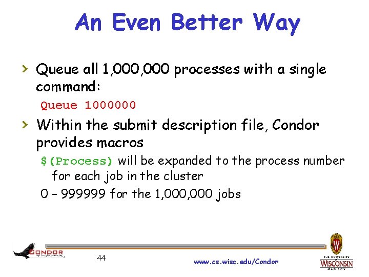 An Even Better Way › Queue all 1, 000 processes with a single command: