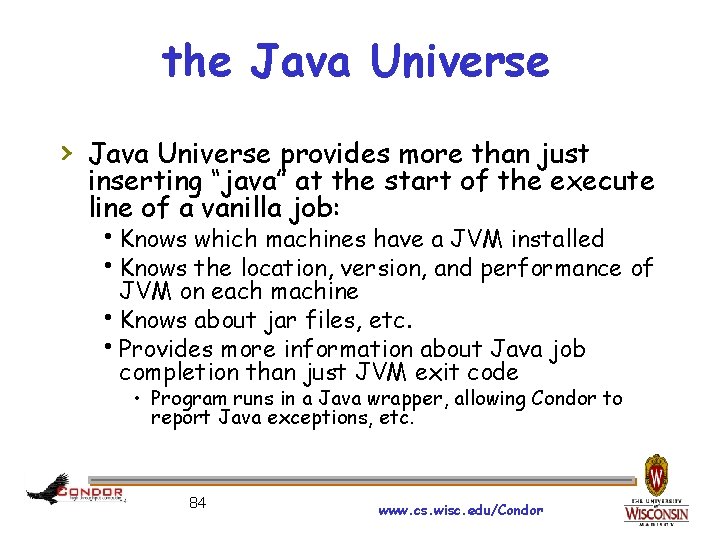 the Java Universe › Java Universe provides more than just inserting “java” at the