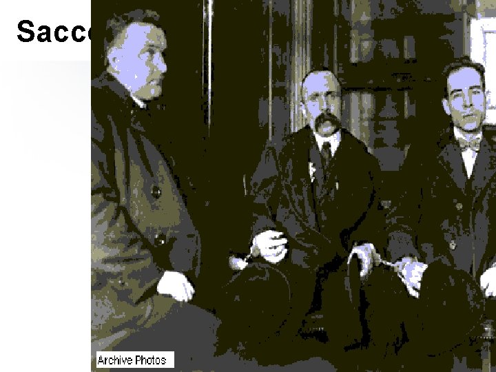 Sacco & Vanzetti Sacco & Vanzetti