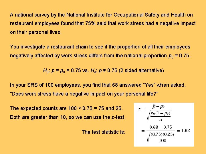 A national survey by the National Institute for Occupational Safety and Health on restaurant