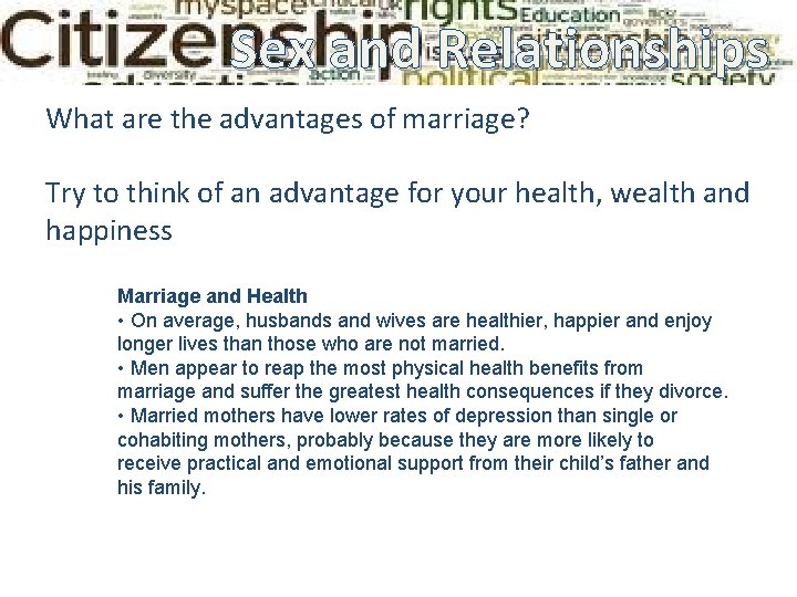Sex and Relationships Ground Relationships Rules What are the advantages of marriage? Try to Sex and Relationships Ground Relationships Rules What are the advantages of marriage? Try to