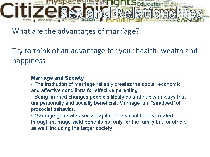 Sex and Relationships Ground Relationships Rules What are the advantages of marriage? Try to Sex and Relationships Ground Relationships Rules What are the advantages of marriage? Try to