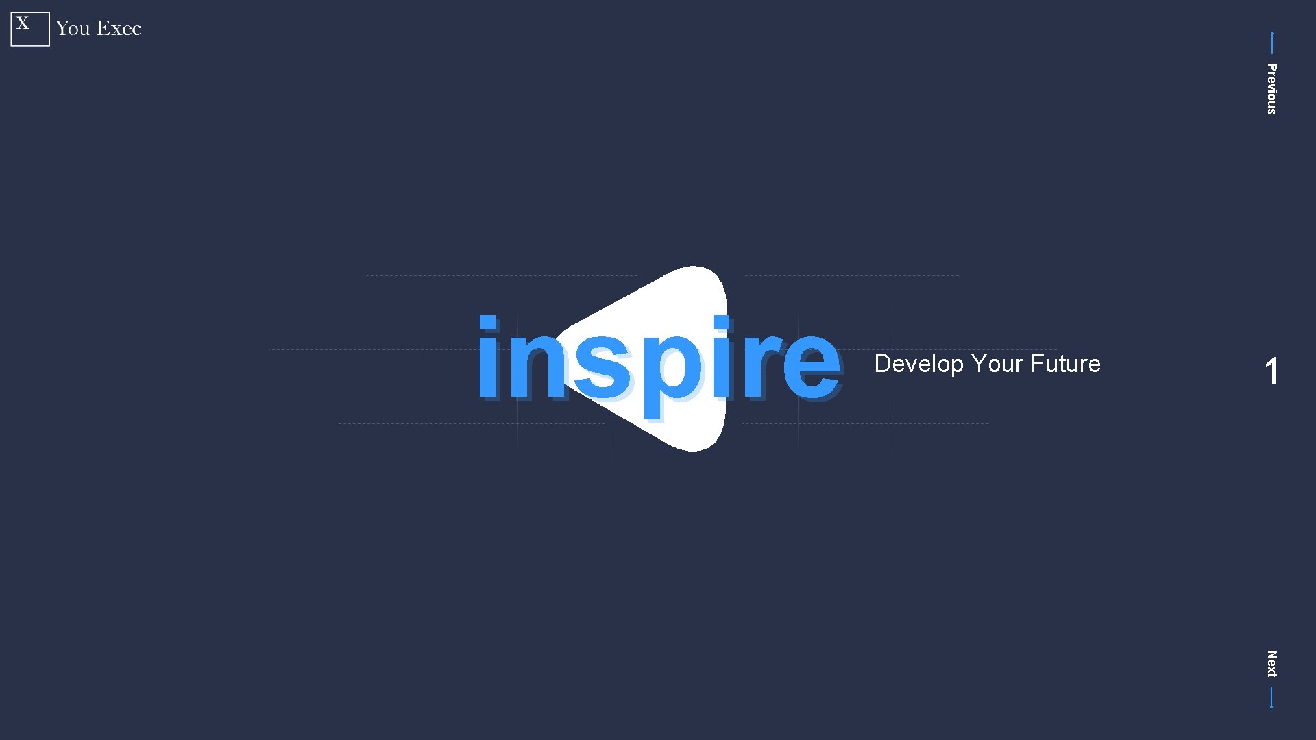 Previous inspire Develop Your Future 1 Next 