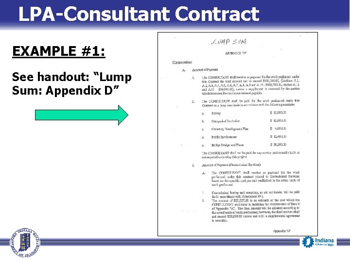 LPA-Consultant Contract EXAMPLE #1: See handout: “Lump Sum: Appendix D” 