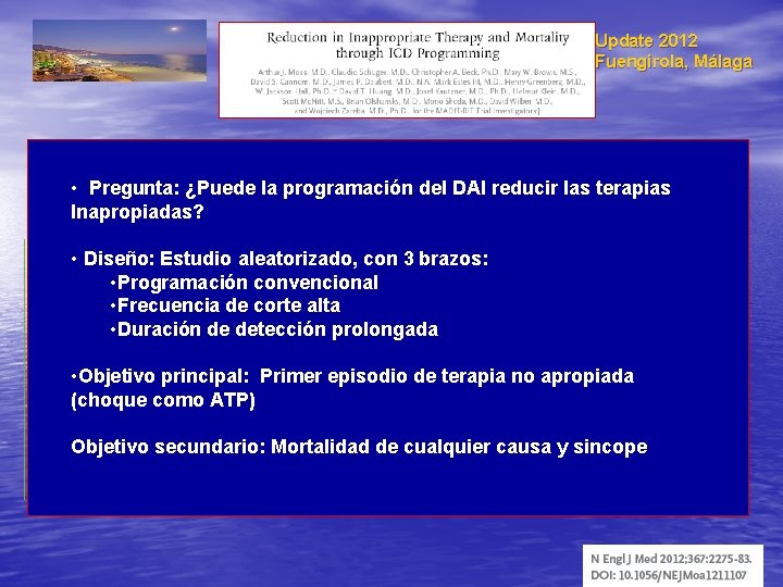 Update 2012 Fuengirola, Málaga • Pregunta: ¿Puede la programación del DAI reducir las terapias