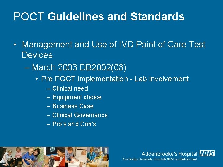 POCT Guidelines and Standards • Management and Use of IVD Point of Care Test