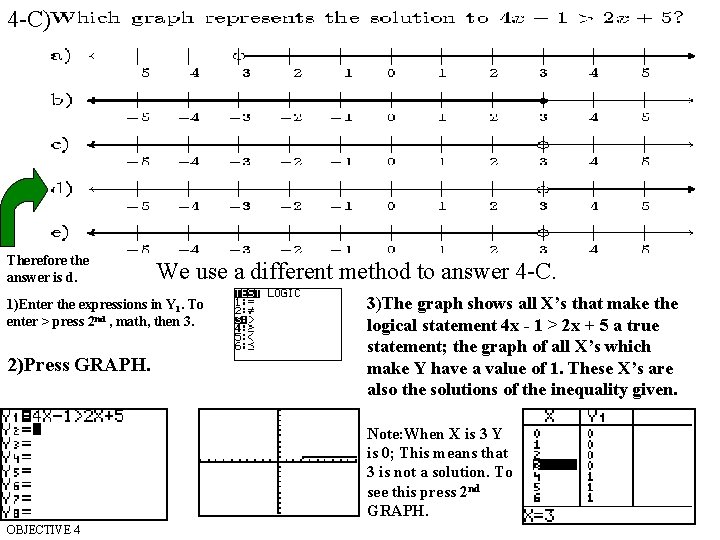 4 -C) Therefore the answer is d. We use a different method to answer