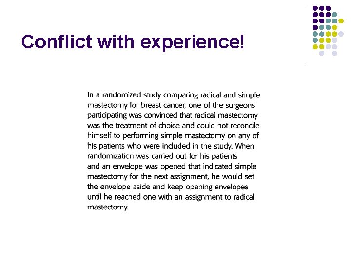 Conflict with experience! 