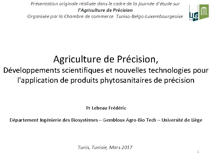 Présentation originale réalisée dans le cadre de la journée d’étude sur l’Agriculture de Précision