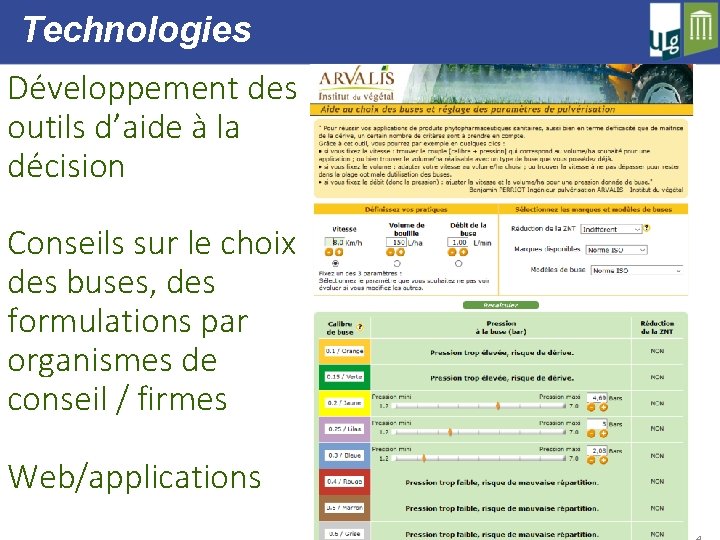 Technologies Développement des outils d’aide à la décision Conseils sur le choix des buses,