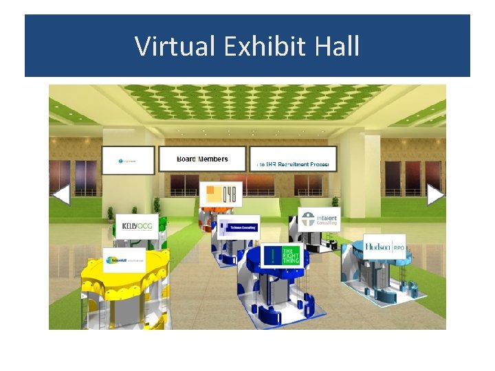 Virtual Exhibit Hall Virtual Exhibit Hall