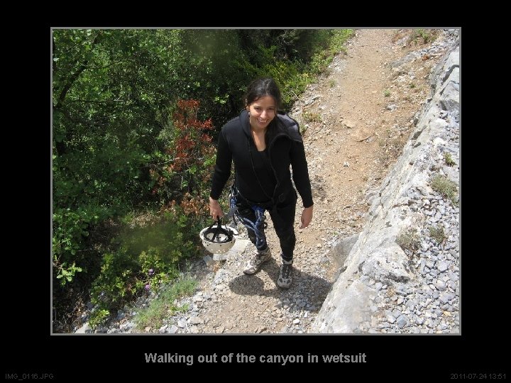 Walking out of the canyon in wetsuit IMG_0116. JPG 2011 -07 -24 13: 51