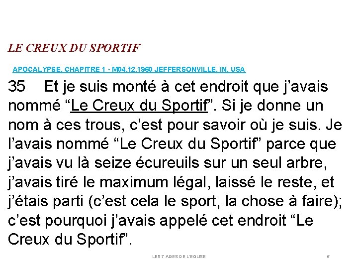 LE CREUX DU SPORTIF APOCALYPSE, CHAPITRE 1 - M 04. 12. 1960 JEFFERSONVILLE, IN, LE CREUX DU SPORTIF APOCALYPSE, CHAPITRE 1 - M 04. 12. 1960 JEFFERSONVILLE, IN,