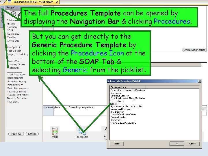 The full Procedures Template can be opened by displaying the Navigation Bar & clicking