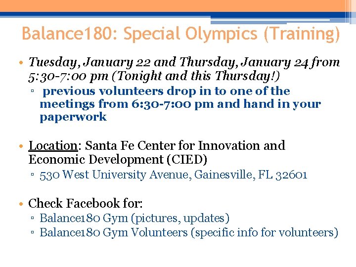 Balance 180: Special Olympics (Training) • Tuesday, January 22 and Thursday, January 24 from Balance 180: Special Olympics (Training) • Tuesday, January 22 and Thursday, January 24 from