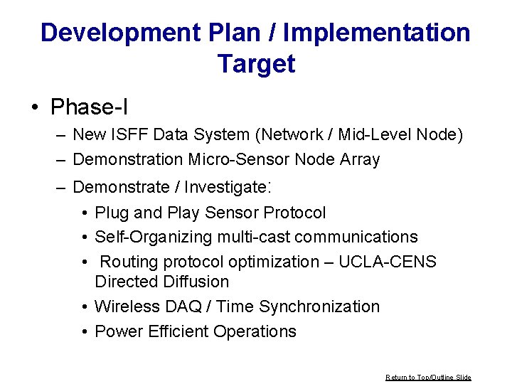 Development Plan / Implementation Target • Phase-I – New ISFF Data System (Network / Development Plan / Implementation Target • Phase-I – New ISFF Data System (Network /