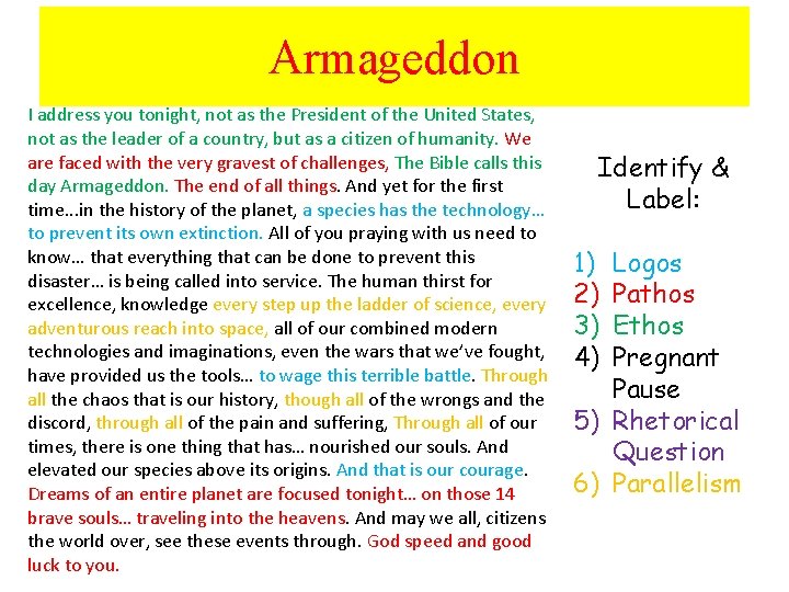 Armageddon I address you tonight, not as the President of the United States, not