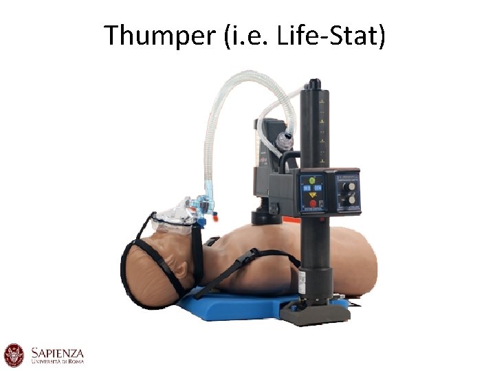 Thumper (i. e. Life-Stat) Thumper (i. e. Life-Stat)