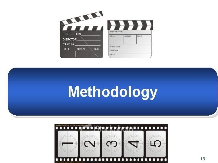 Methodology 15 