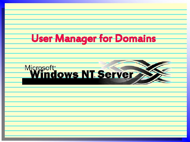 User Manager for Domains 