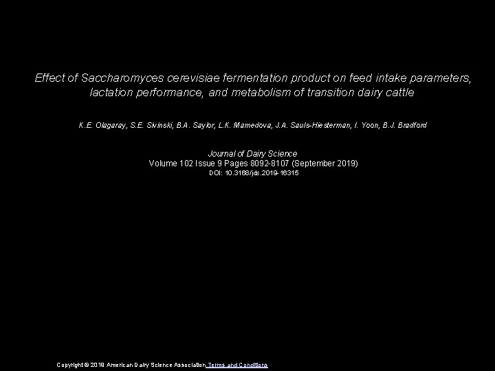 Effect of Saccharomyces cerevisiae fermentation product on feed intake parameters, lactation performance, and metabolism