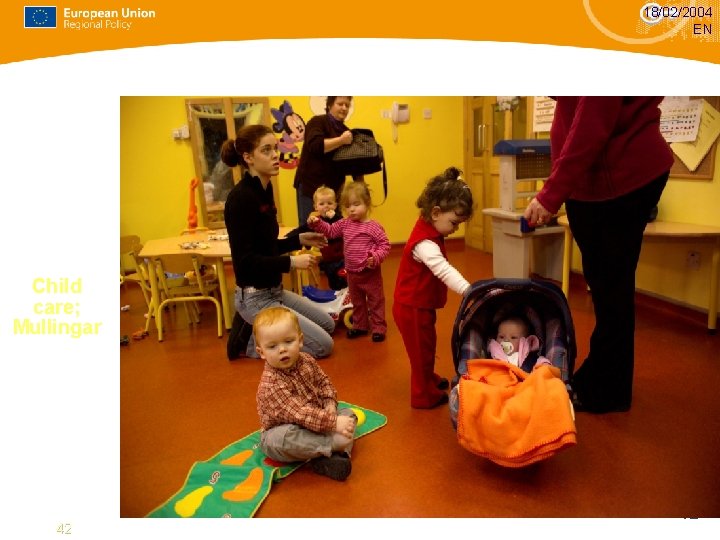 18/02/2004 EN Child care; Mullingar 42 42 18/02/2004 EN Child care; Mullingar 42 42