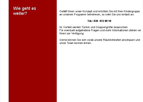 Wie geht es weiter? Gefällt Ihnen unser Konzept und möchten Sie mit Ihrer Kindergruppe