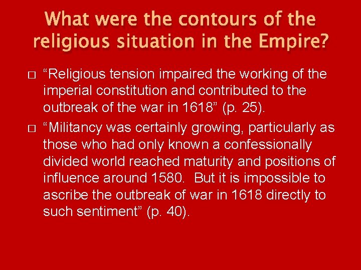 What were the contours of the religious situation in the Empire? � � “Religious What were the contours of the religious situation in the Empire? � � “Religious