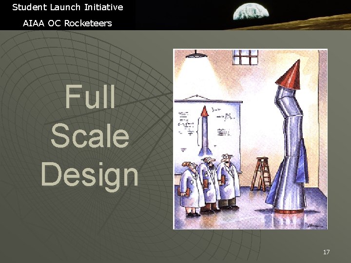 Student Launch Initiative AIAA OC Rocketeers Full Scale Design 17 