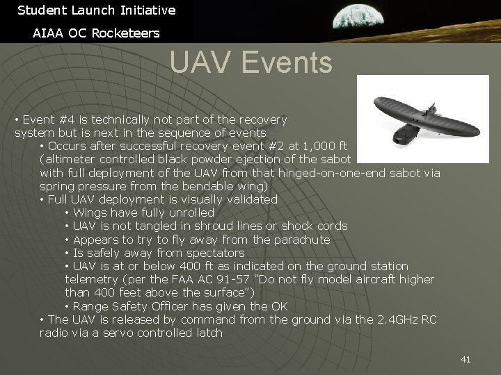 Student Launch Initiative AIAA OC Rocketeers UAV Events • Event #4 is technically not