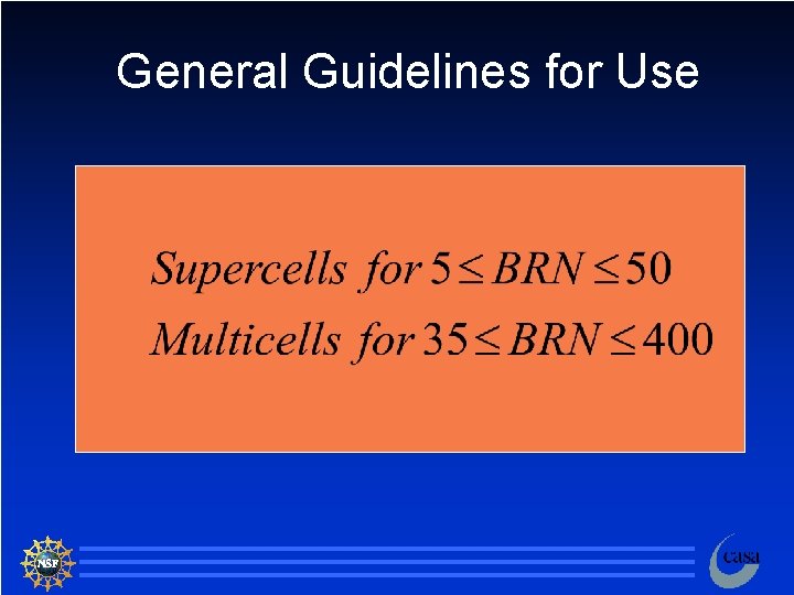 General Guidelines for Use 69 