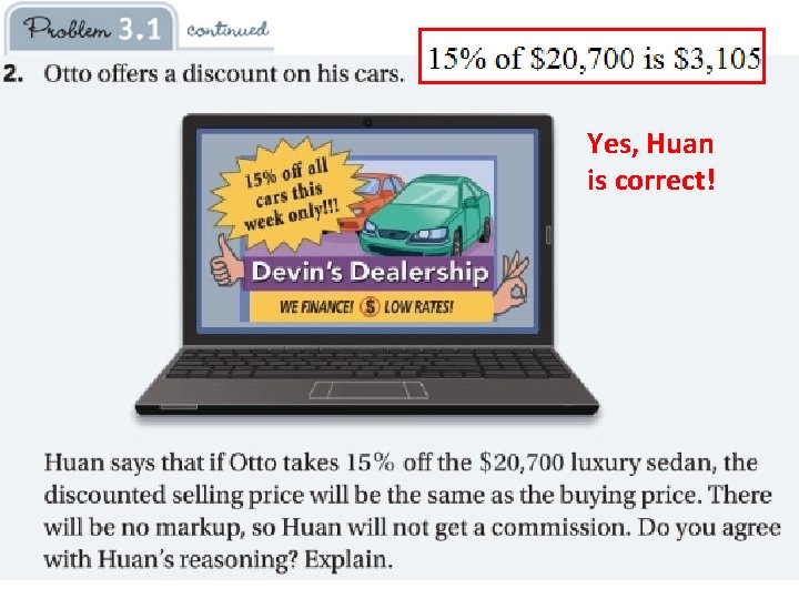 Yes, Huan is correct! 