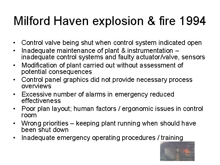 Milford Haven explosion & fire 1994 • Control valve being shut when control system