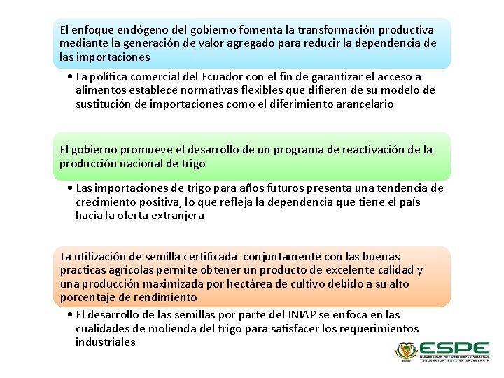 El enfoque endógeno del gobierno fomenta la transformación productiva mediante la generación de valor
