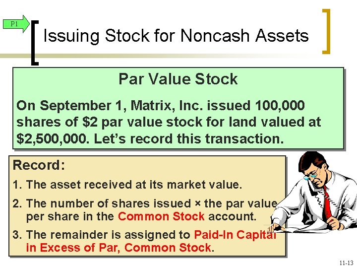 P 1 Issuing Stock for Noncash Assets Par Value Stock On September 1, Matrix,