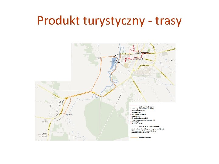 Produkt turystyczny - trasy 