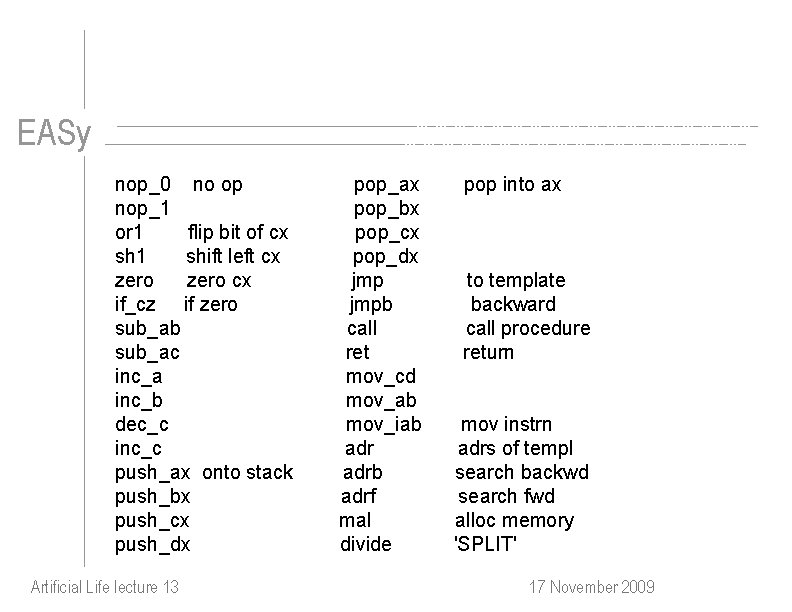 EASy nop_0 no op nop_1 or 1 flip bit of cx sh 1 shift