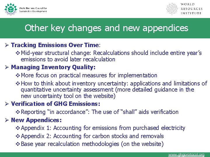 Other key changes and new appendices Ø Tracking Emissions Over Time: v Mid-year structural