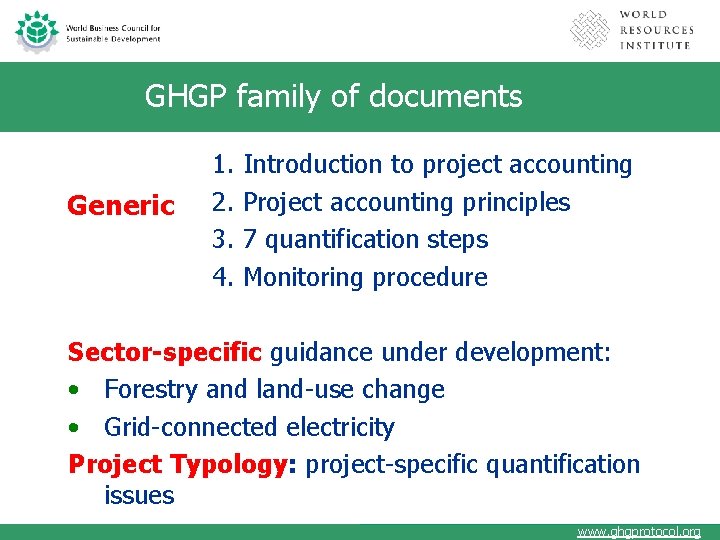 GHGP family of documents Generic 1. 2. 3. 4. Introduction to project accounting Project