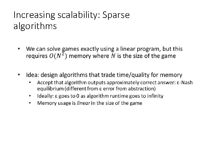 Increasing scalability: Sparse algorithms • 