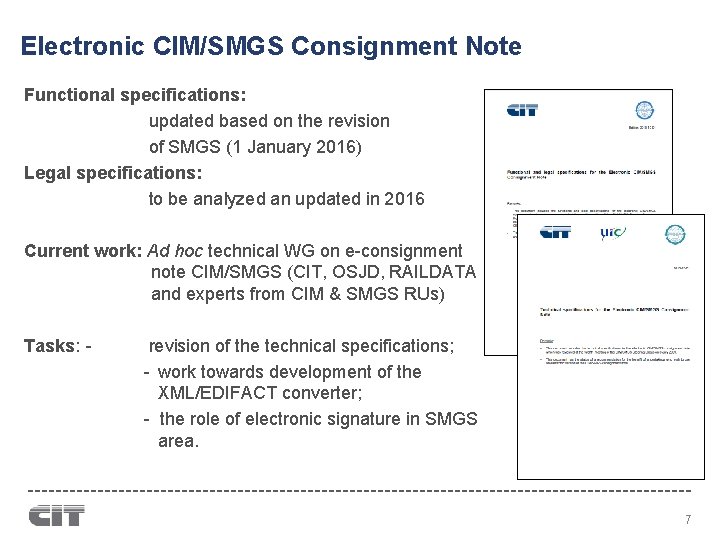 Electronic CIM/SMGS Consignment Note Functional specifications: updated based on the revision of SMGS (1