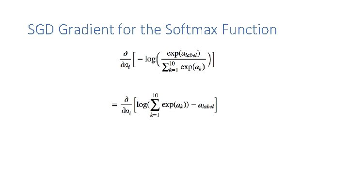 SGD Gradient for the Softmax Function 