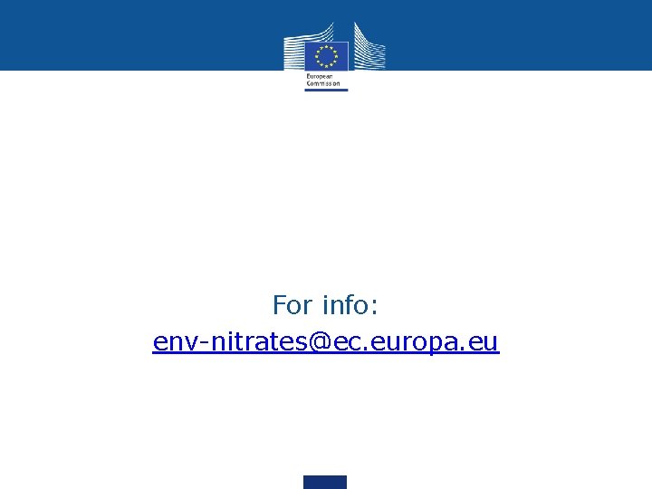 For info: env-nitrates@ec. europa. eu 