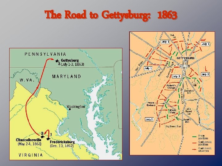 The Road to Gettysburg: 1863 